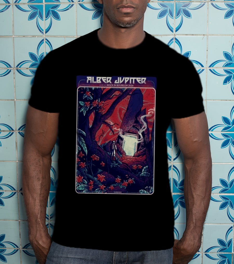 Alber Jupiter Live At Rock In Bourlon 2026 June 26 28 L'Abreuvoir Bourlon FR T-Shirt