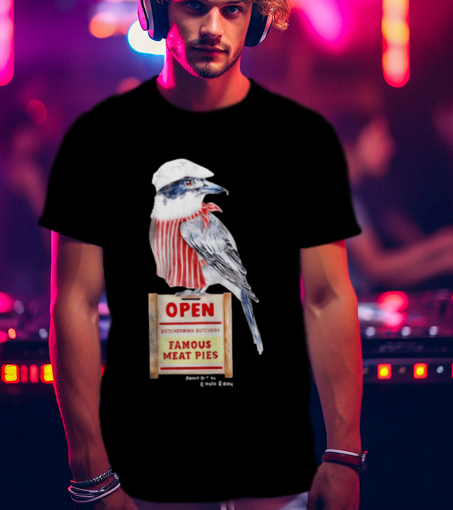 Basil The Butcher Bird Open Butcherbird Butchers Famous Meat Pies Display T-Shirt