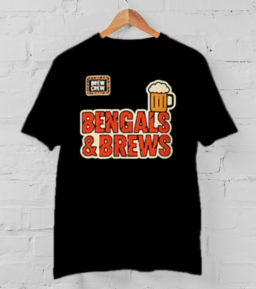 Bengals And Brews Brew Crew Beer T-Shirt