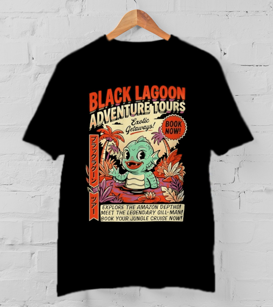 Black Lagoon Adventure Tours Exotic Getaways Book Now Explore The Amazon Depths T-Shirt