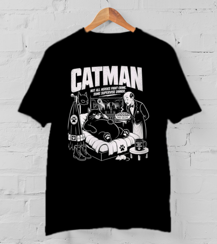 Catman Not All Heroes Fight Crime Some Supervise Dinner Comical Cat And Human Duo At Table T-Shirt