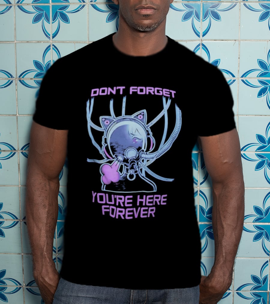 Don't Forget You're Here Forever Cyberpunk Cat Girl Visor And Cables T-Shirt