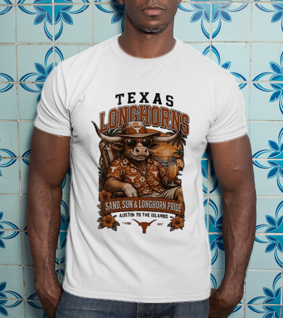 Texas Longhorns Sand Sun Longhorn Pride Austin To The Islands Tropical Paradise T-Shirt