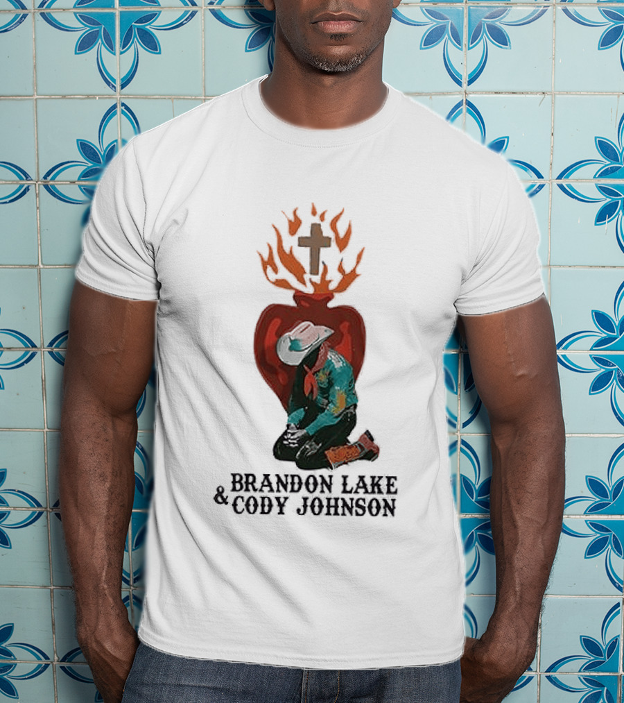 Brandon Lake Cody Johnson When A Cowboy Prays 2026 Cross Heart Flame T-Shirt