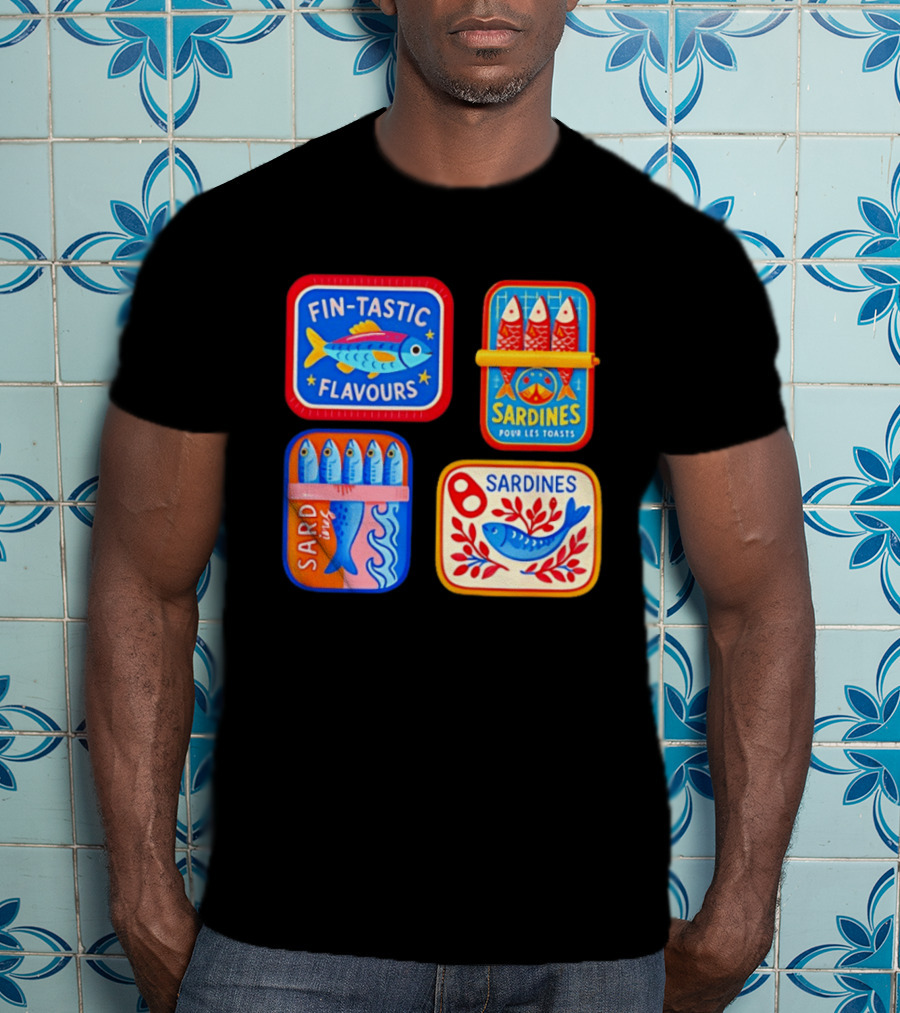 Fin Tastic Flavours Sardines Pour Les Toasts Sardines Sard Under The Sea T-Shirt
