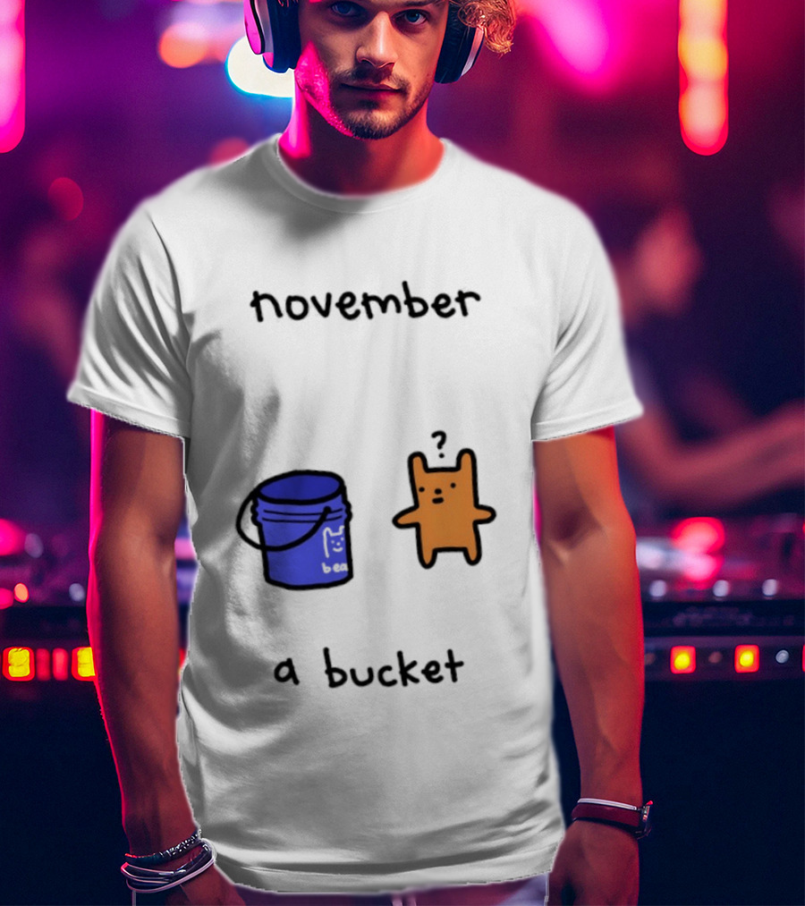 November A Bucket Doodle Minimalist Orange Character Blue Bucket T-Shirt