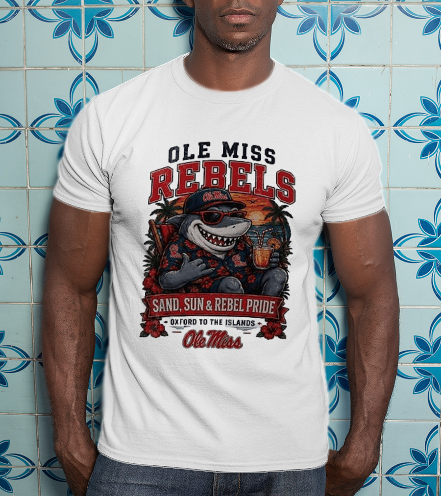 Ole Miss Rebels Shark Sand Sun Rebel Pride Oxford To The Islands T-Shirt