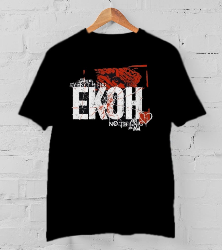Haunted Ekoh Everything Or Nothing At All Heart T-Shirt