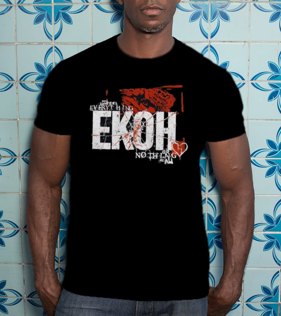 Haunted Ekoh Everything Or Nothing At All Heart T-Shirt