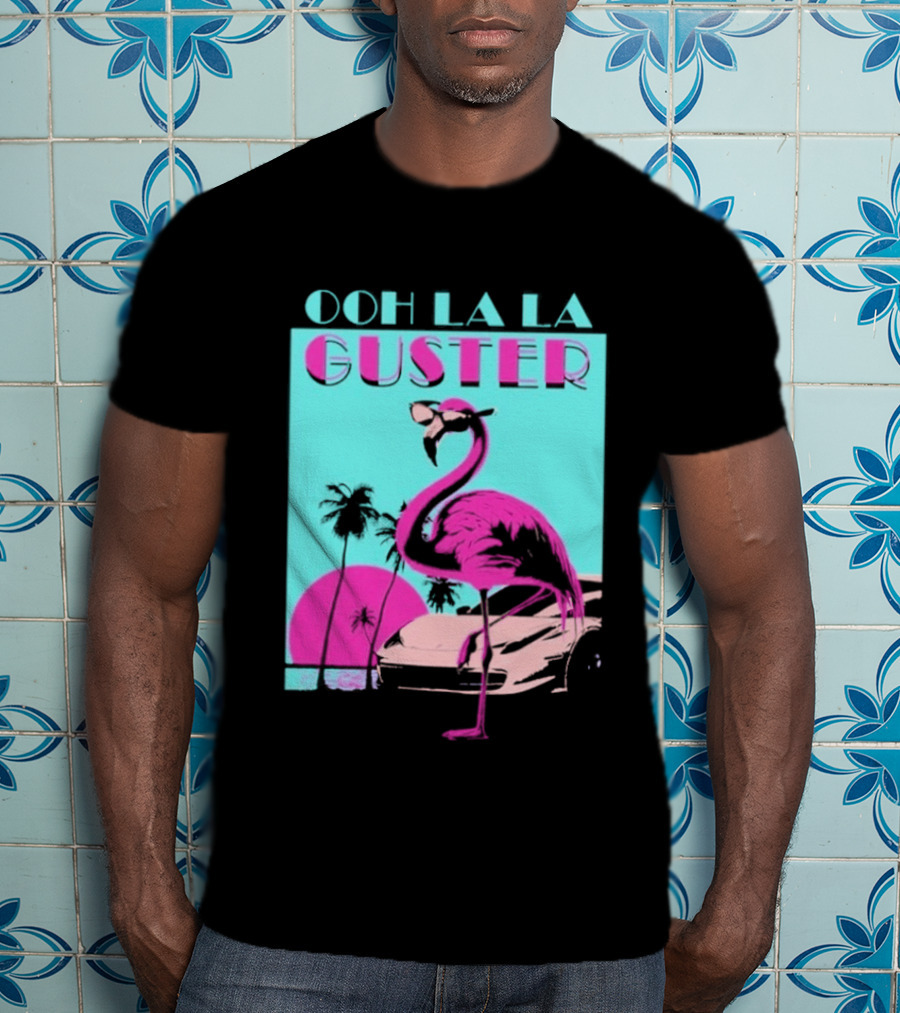 Guster Ooh La La Flamingo Sweet Ride T-Shirt