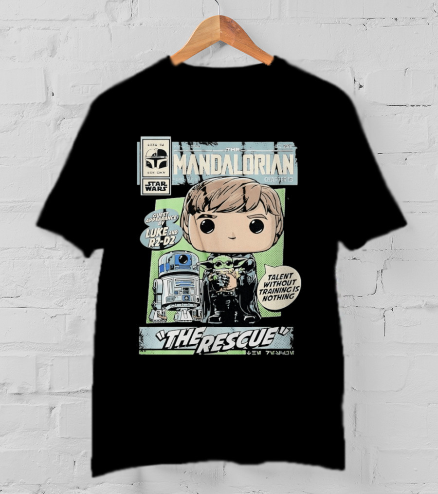 The Mandalorian Chapter 13 Guest Appearance By Luke And R2 D2 The Rescue Talent Without Training T-Shirt
