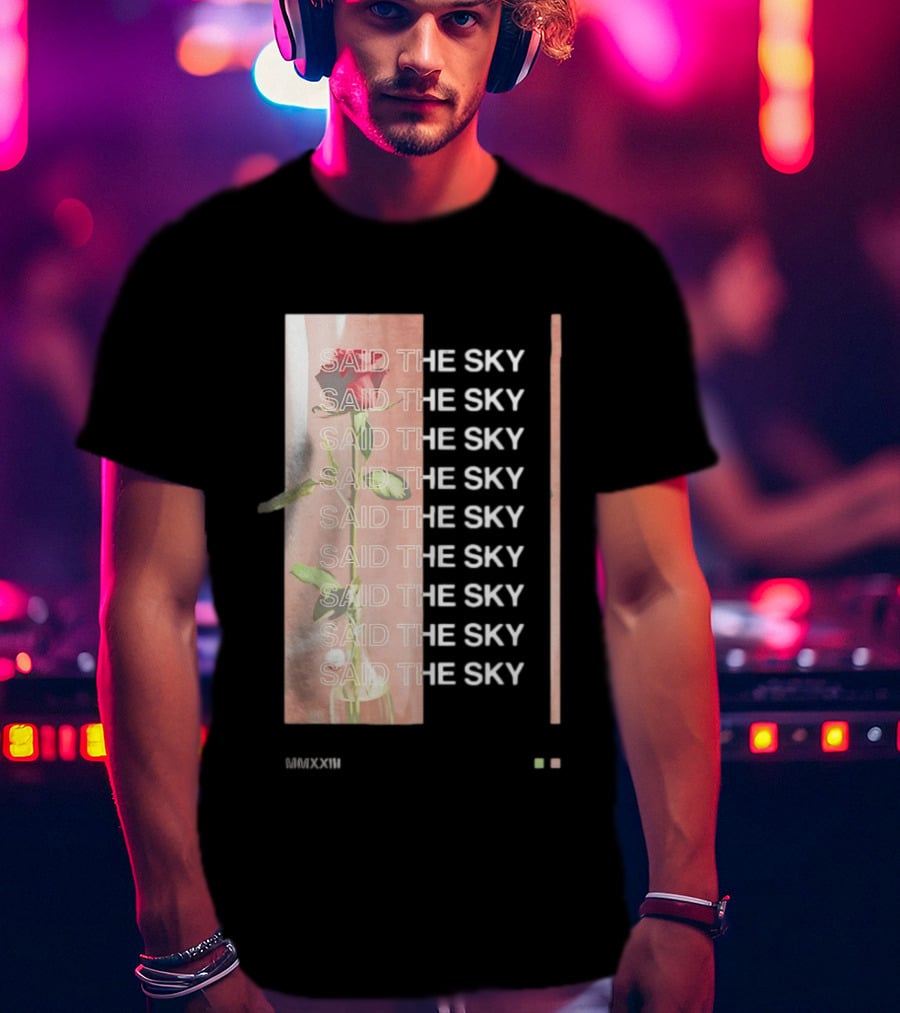 Said The Sky Rose 2023 Repeated T-Shirt