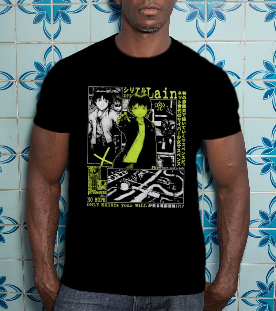 Serial Experiments Lain Cyber Anime No Body Only Exist Your Will T-Shirt