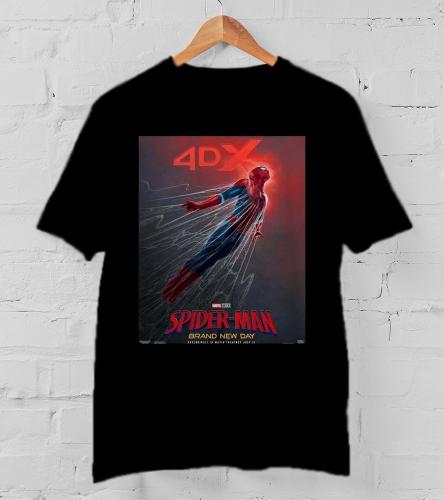 4DX Spider Man Brand New Day Movie Marvel Studios July 31 2026 T-Shirt