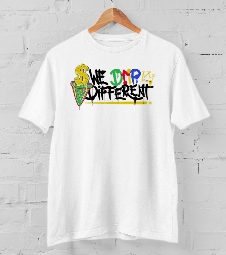 We Drip Different Ice Cream Cone Graffiti Art With Dollar Symbol And Crown T-Shirt