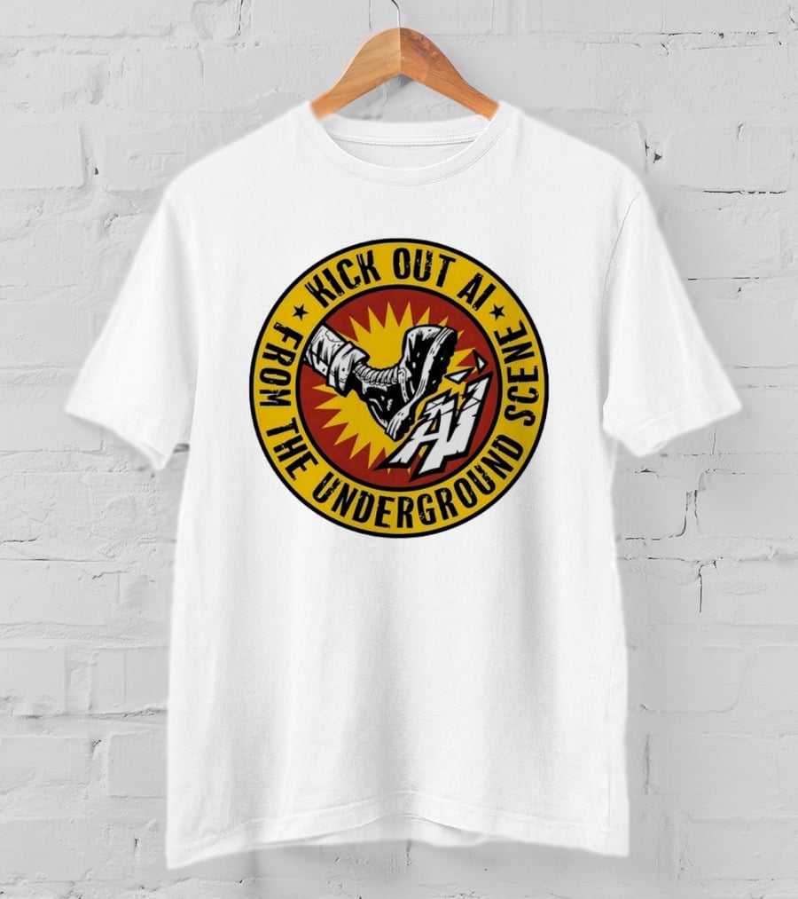 Kick Out AI From The Underground Scene Anti AI T-Shirt