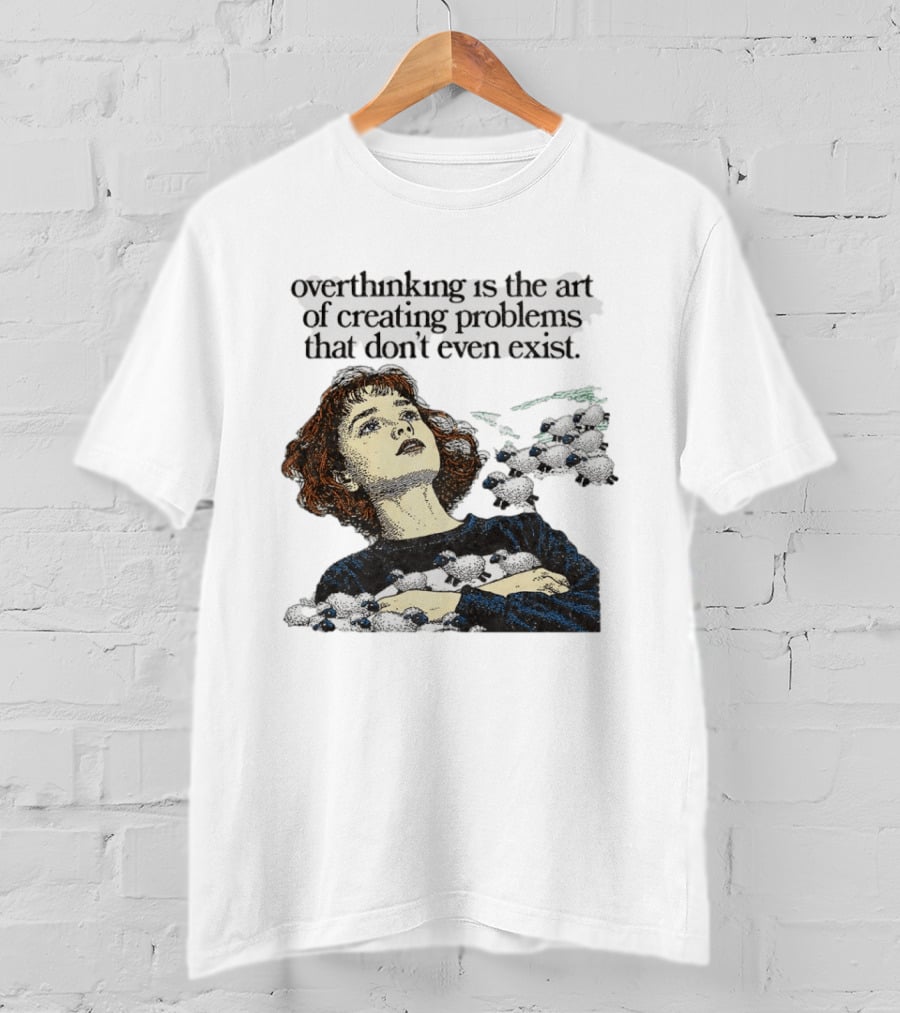 Overthinking Is The Art Of Creating Problems That Don't Even Exist Vintage Style Girl With Sheep T-Shirt