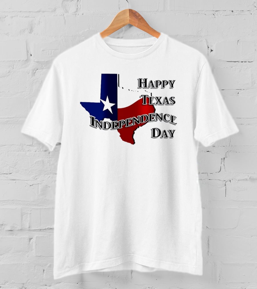Happy Texas Independence Day Map Red And Blue Star T-Shirt
