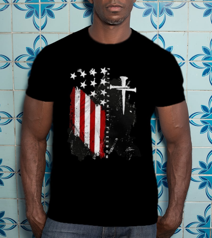 Faith Family Freedom Patriotic American Flag Cross T-Shirt