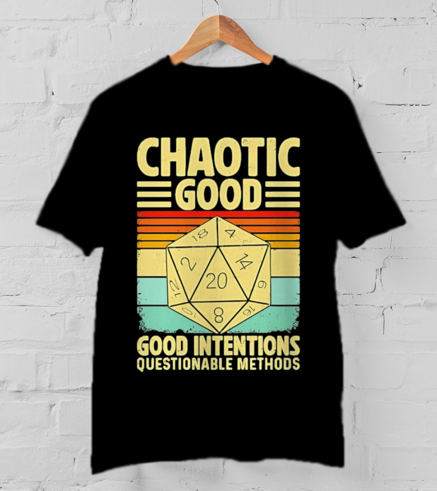 Chaotic Good D20 Good Intentions Questionable Methods Stripes T-Shirt