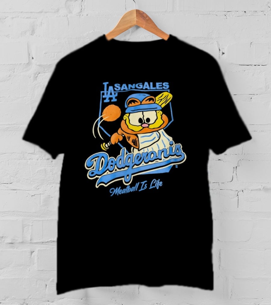 La Sangales Dodgeronis Meatball Is Life Los Angeles Dodgers Orange Cat Baseball T-Shirt