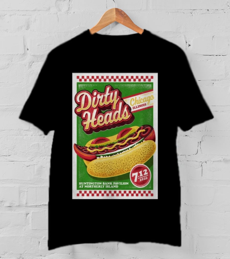 Dirty Heads Huntington Bank Pavilion Chicago Illinois Hot Dog July 12 2026 T-Shirt