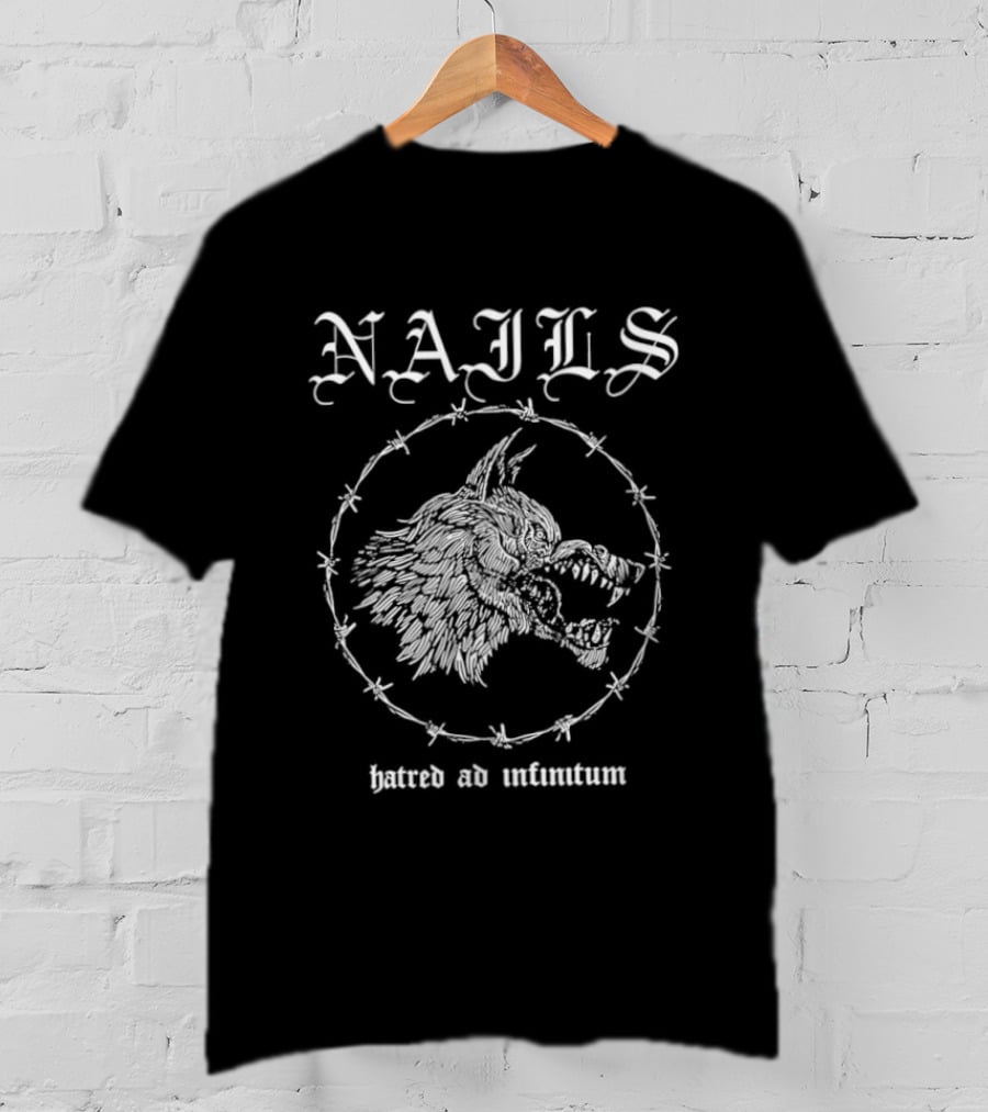 Nails Hatred Ad Infinitum Wolf Hardcore Punk Barbed Wire Border T-Shirt
