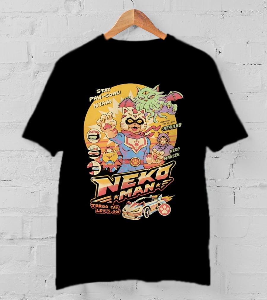 Stay Pawsome Neko Man Turbo Cat Featuring Villains Cathulhu Neko Mancer T-Shirt