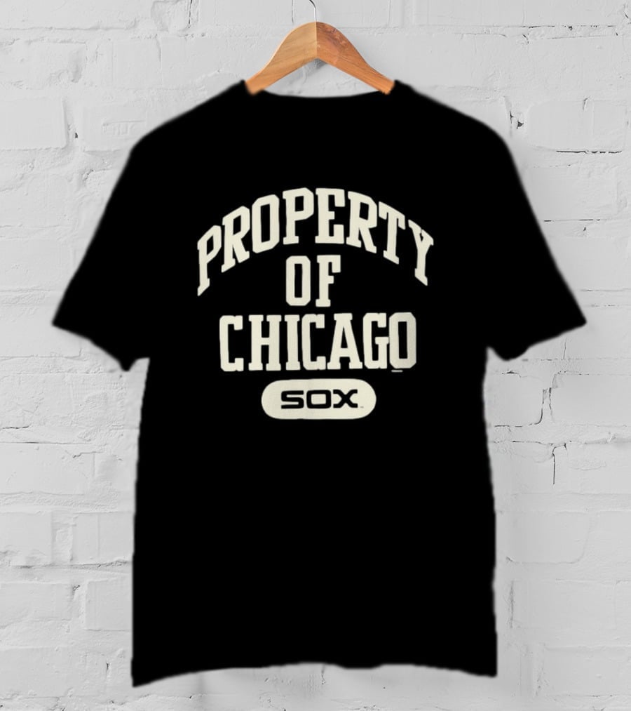 Property Of Chicago Sox MLB Baseball T-Shirt
