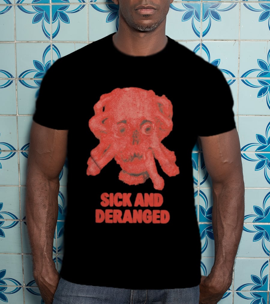 Sick And Deranged Skull Gothic Edgy Horror T-Shirt