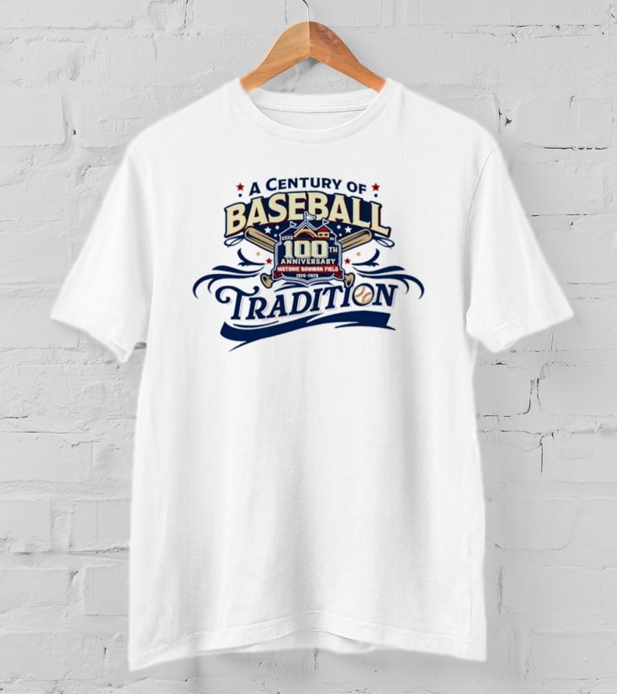 A Century Of Baseball Tradition 100th Anniversary Bowman Field 1926 2026 T-Shirt