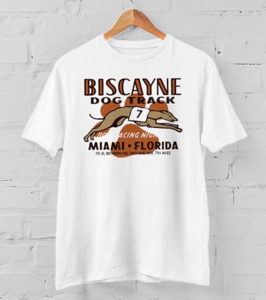 Biscayne Dog Track Miami Florida Greyhound Racing Between NE 2nd And Ave 79th T-Shirt