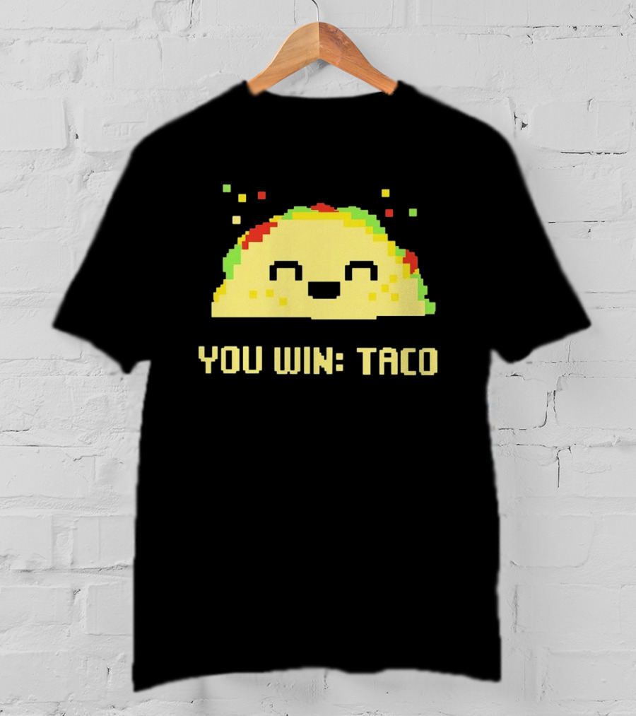 You Win Taco Pixel Art Cute Taco Face T-Shirt
