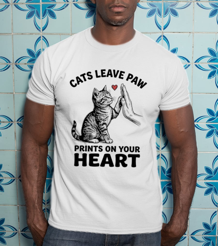 Cats Leave Paw Prints On Your Heart With Hand And Paw High Five T-Shirt