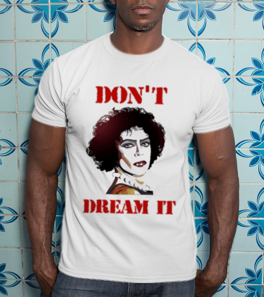 Frank N Furter Don't Dream It Be It Clown Face T-Shirt