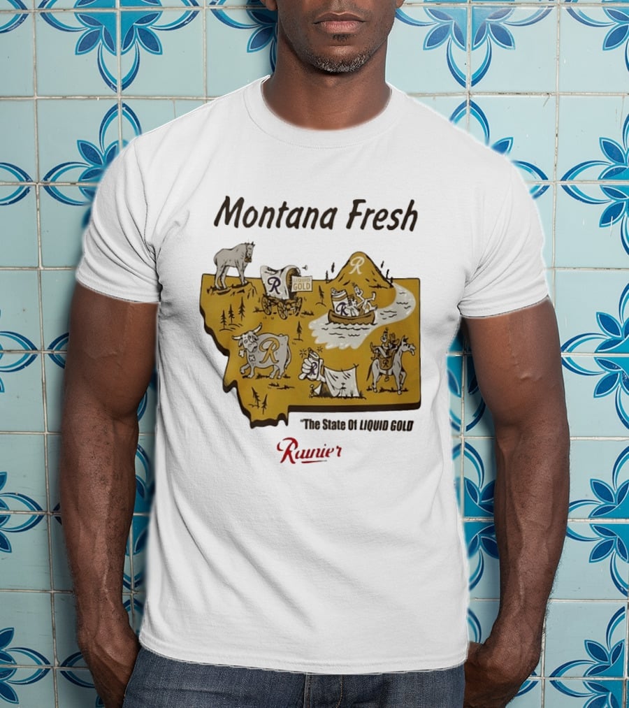 Rainier Montana Fresh The State Of Liquid Gold Liquid Gold T-Shirt