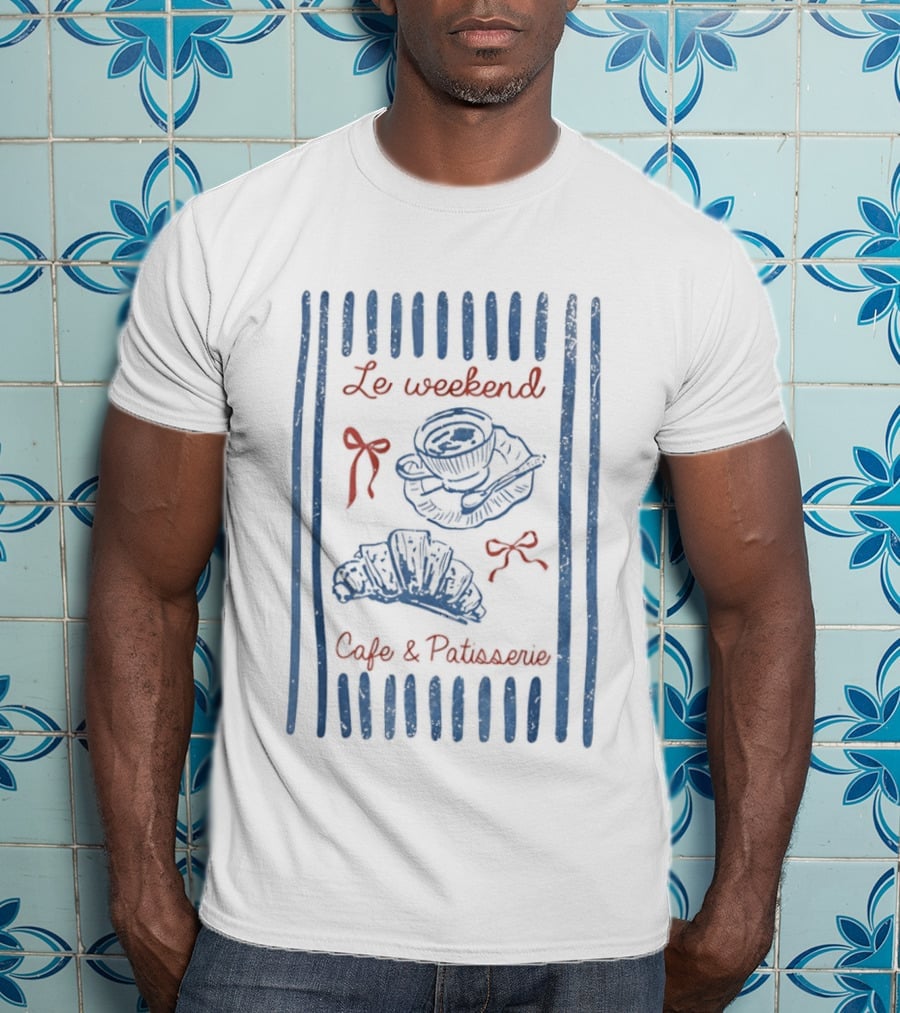 Le Weekend Cafe And Patisserie With Coffee And Croissant French Breakfast T-Shirt
