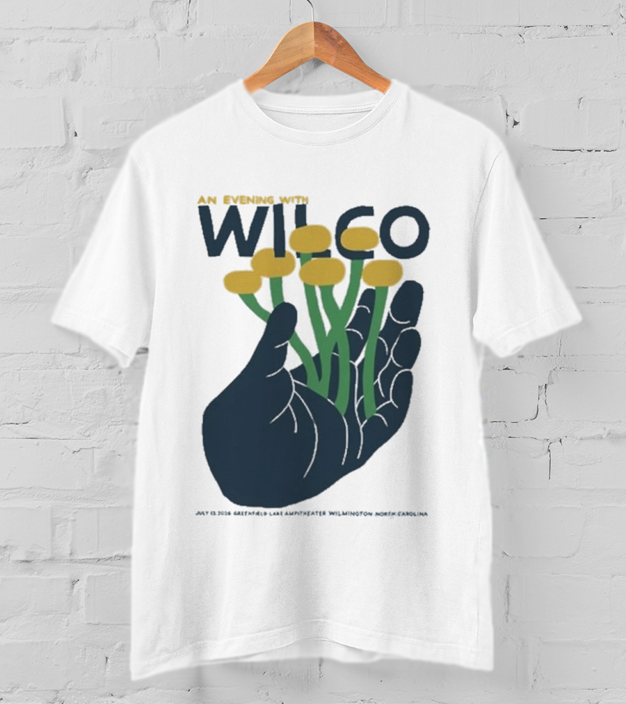 An Evening With Wilco Greenfield Lake Amphitheater 7 13 26 Wilmington NC Hand Flowers T-Shirt