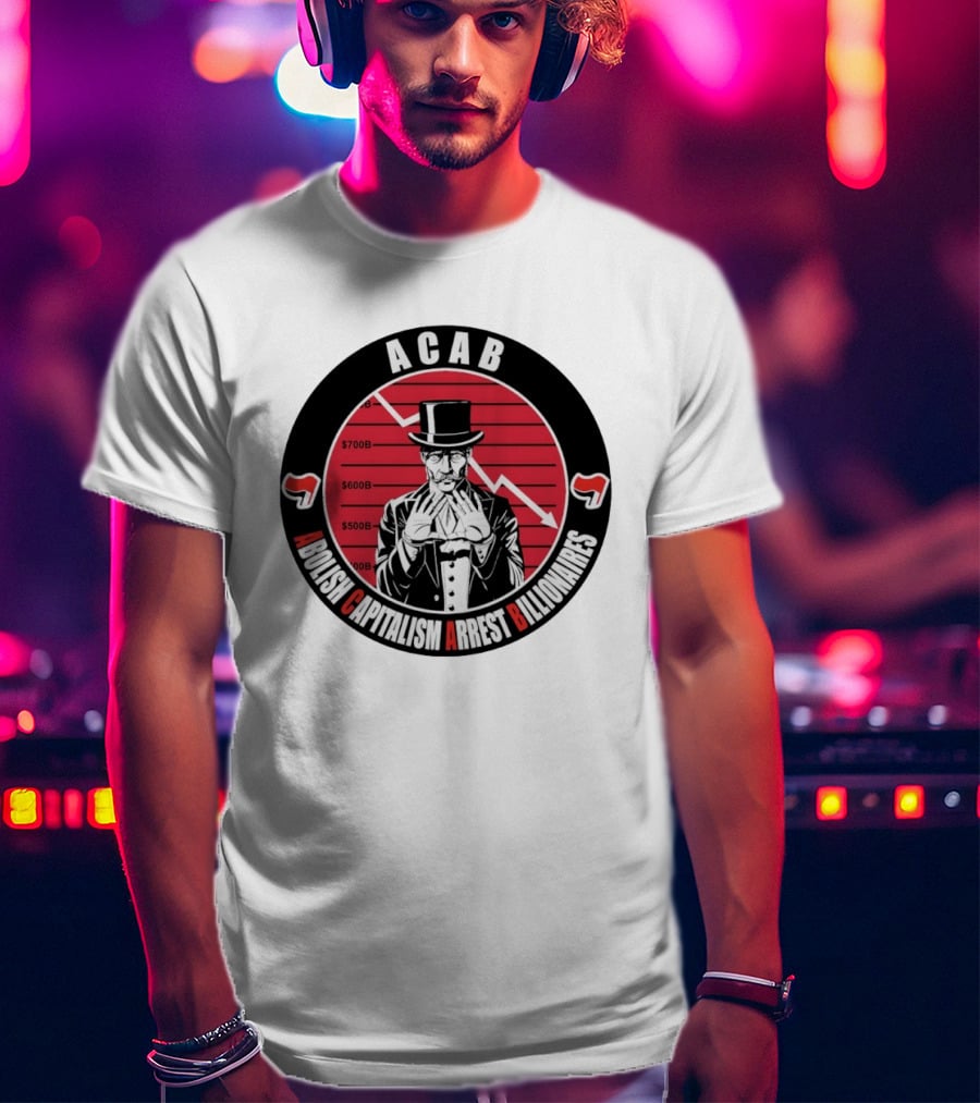 ACAB Abolish Capitalism Arrest Billionaires Monopoly Man Falling Stock Market T-Shirt