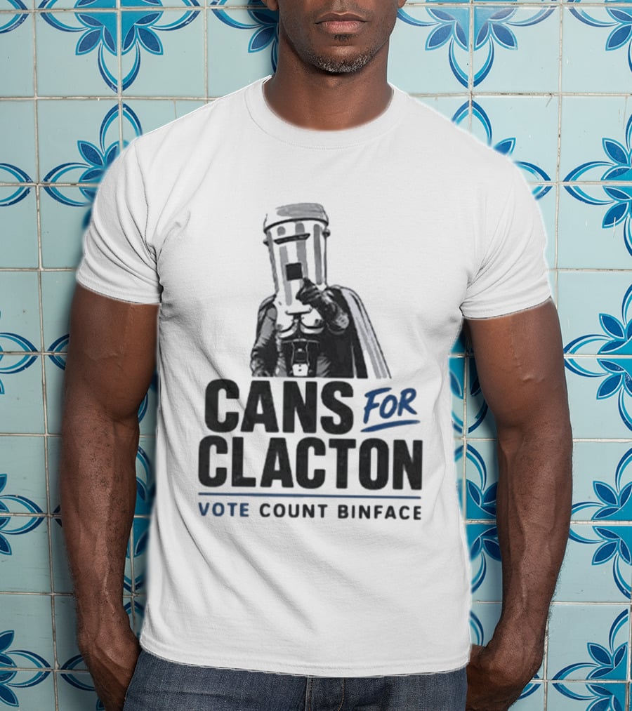 Cans For Clacton Vote Count Binface Political Campaign UK Election T-Shirt