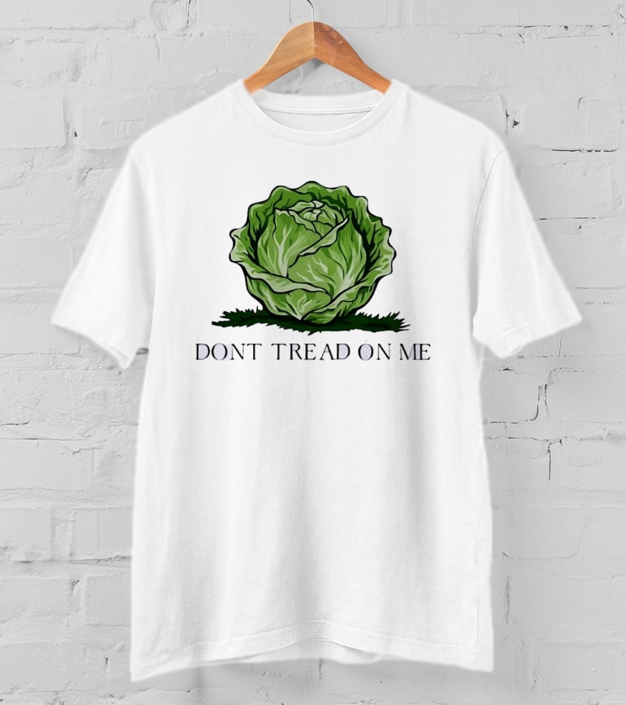 Don't Tread On Me Cabbage Vegetable Gadsden T-Shirt