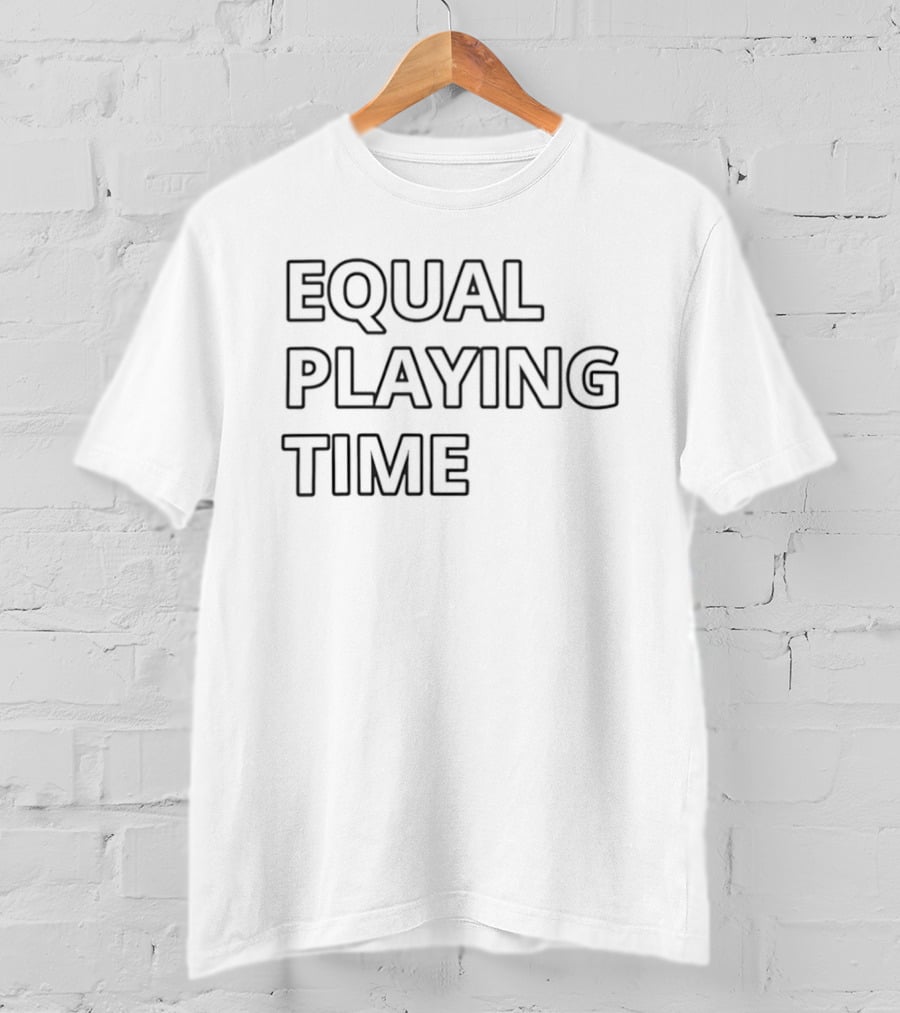 Equal Playing Time Equality Sports Equity Empowerment T-Shirt