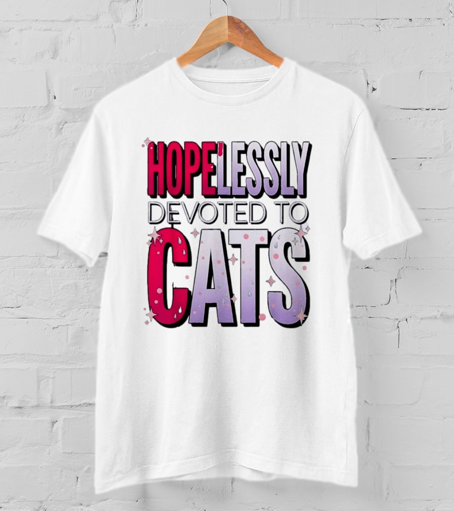 Hopelessly Devoted To Cats Glitter Sparkle T-Shirt
