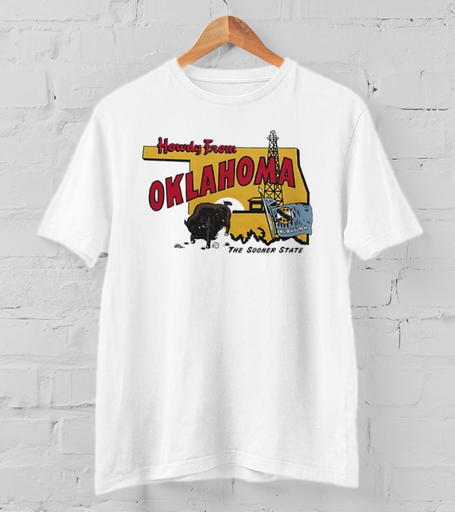 Howdy From Oklahoma The Sooner State Bison With Oil Derrick And Flag T-Shirt