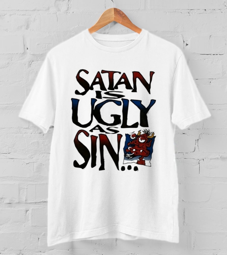 Satan Is Ugly As Sin Red Cartoon T-Shirt