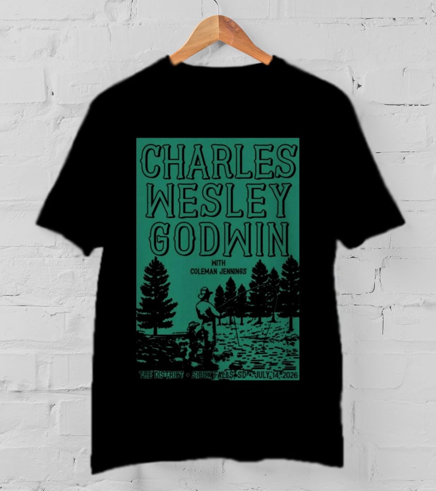Charles Wesley Godwin Sioux Falls July 14 2026 The District With Coleman Jennings T-Shirt