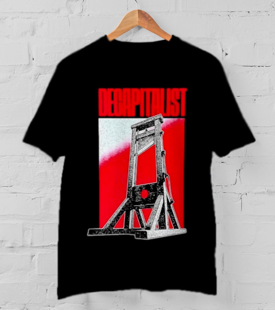 Decapitalist Guillotine Red Anti Capitalism T-Shirt