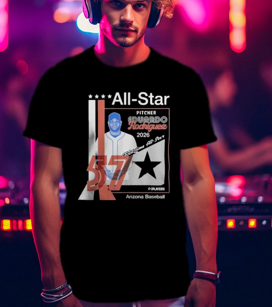 Eduardo Rodriguez Pitcher First Time All Star 2026 Arizona Baseball 57 T-Shirt