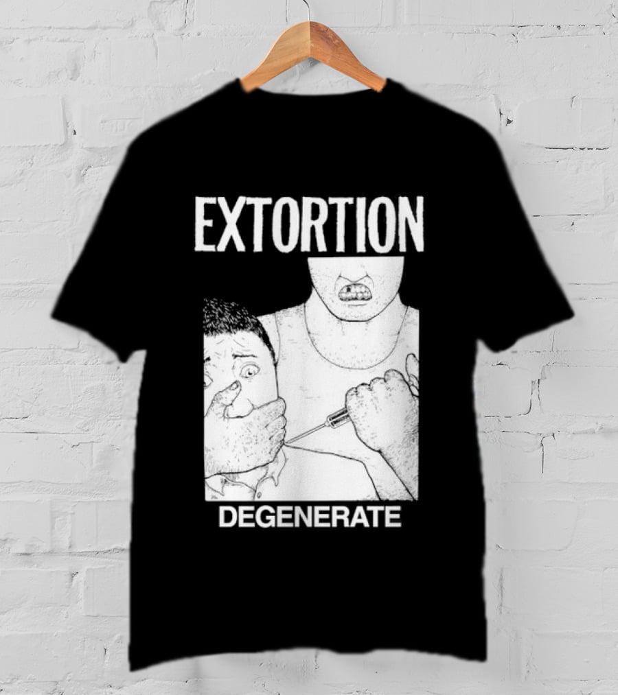 Extortion Degenerate Hardcore Punk Powerviolence Band Merch T-Shirt