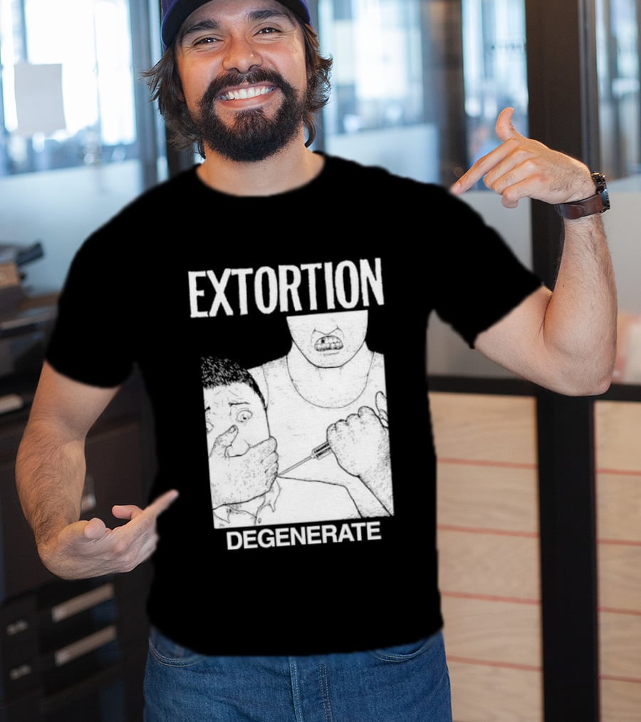 Extortion Degenerate Hardcore Punk Powerviolence Band Merch T-Shirt
